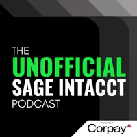 The Unofficial Sage Intacct Podcast artwork