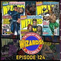 WIZARDS The Podcast Guide To Comics artwork
