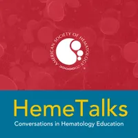 HemeTalks: Conversations in Hematology Education artwork