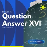 Undeceptions with John Dickson artwork