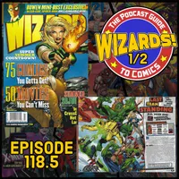 WIZARDS The Podcast Guide To Comics artwork