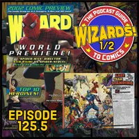 WIZARDS The Podcast Guide To Comics artwork