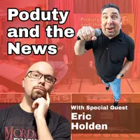 Poduty and the Podcast News! artwork