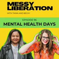 Messy Liberation: Feminist Conversations about Politics and Pop Culture artwork