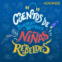 Cuentos de Buenas Noches para Niñas Rebeldes artwork