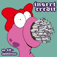 The Insert Credit Show artwork