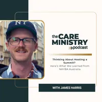 The Care Ministry Podcast artwork