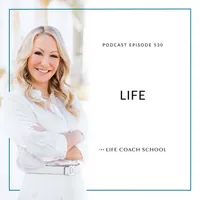 The Life Coach School Podcast artwork