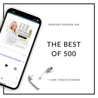 The Life Coach School Podcast artwork