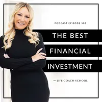 The Life Coach School Podcast artwork