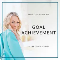 The Life Coach School Podcast artwork