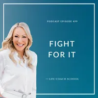 The Life Coach School Podcast artwork