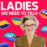 Ladies, We Need To Talk artwork
