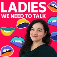 Ladies, We Need To Talk artwork