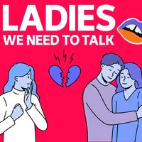 Ladies, We Need To Talk artwork