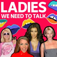 Ladies, We Need To Talk artwork