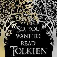So, You Want to Read Tolkien artwork