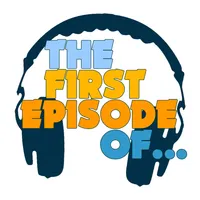 The First Episode Of artwork