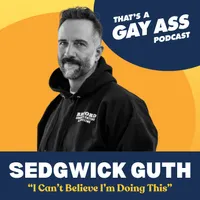 That's A Gay Ass Podcast artwork