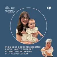 The Midlife Momma Podcast -  Empty nest mom, Parenting adult children, Midlife transition, Christian mom artwork