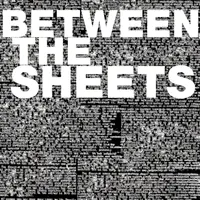 Between The Sheets artwork