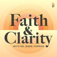 Faith & Clarity - Biblical Perspectives and Biblical Wisdom on News & Cultural Issues artwork