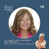 The Midlife Momma Podcast -  Empty nest mom, Parenting adult children, Midlife transition, Christian mom artwork
