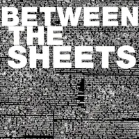 Between The Sheets artwork