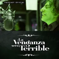 La Venganza Será Terrible (oficial) artwork