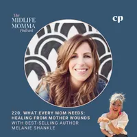 The Midlife Momma Podcast -  Empty nest mom, Parenting adult children, Midlife transition, Christian mom artwork