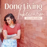 Done Living Lukewarm| Bible Study, Mental Health, Christian Women, Identity in Christ, Motherhood artwork