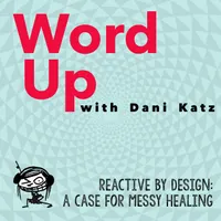WORD UP with Dani Katz artwork