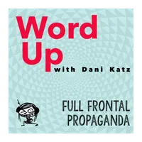 WORD UP with Dani Katz artwork