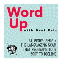 WORD UP with Dani Katz artwork