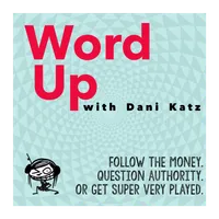 WORD UP with Dani Katz artwork