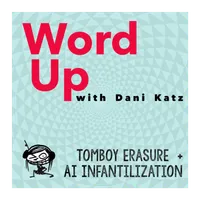 WORD UP with Dani Katz artwork