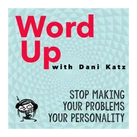 WORD UP with Dani Katz artwork
