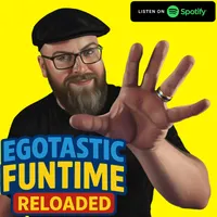 Egotastic FunTime! ReLoaded artwork