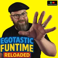 Egotastic FunTime! ReLoaded artwork