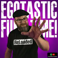 Egotastic FunTime! ReLoaded artwork