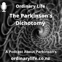 Ordinary Life: A Podcast About Parkinson's. artwork