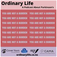 Ordinary Life: A Podcast About Parkinson's. artwork