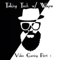 Talking Tech w/ Wayne artwork