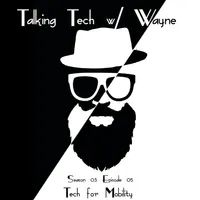 Talking Tech w/ Wayne artwork