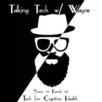 Talking Tech w/ Wayne artwork