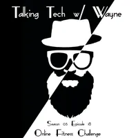 Talking Tech w/ Wayne artwork