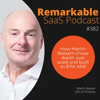 The Remarkable SaaS Podcast artwork