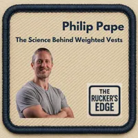 The Rucker’s Edge: Rucking Tips, Training, and Gear artwork