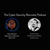 The Cyber Security Recruiter Podcast artwork