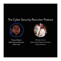 The Cyber Security Recruiter Podcast artwork